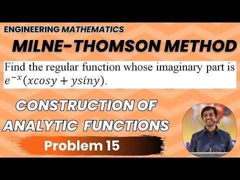 Milne Thomson Method Problem 15 | Construction of Analytic Functions
