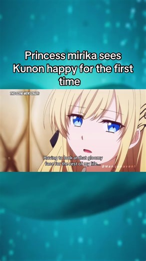 Princess Mirika Sees Kunon Happy for the First Time