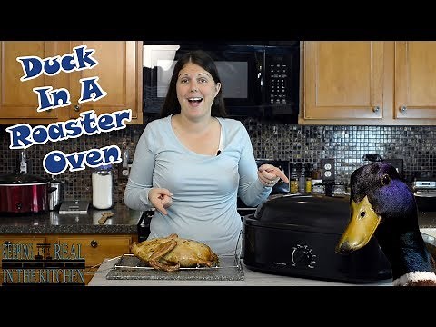 How To Cook a Duck in a Roaster Oven! Episode 115