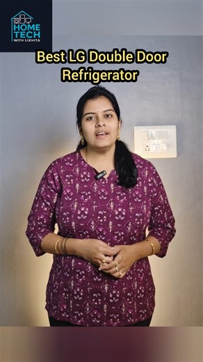 Likhita Malladi | LG Double Door Refrigerator Comparison | 322L vs 272L | Which One Should You Buy? Confused between LG 322L and LG 272L double door... | Instagram