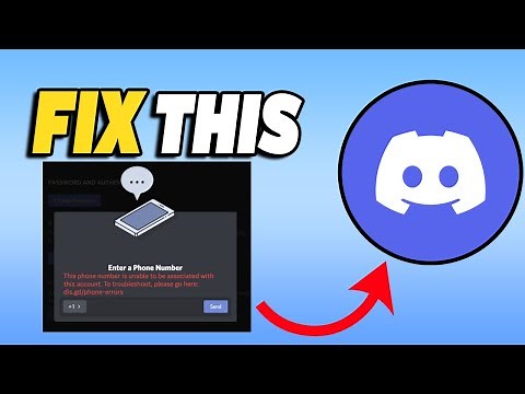 How To Fix Discord Error This phone number is unable to be associated with this account