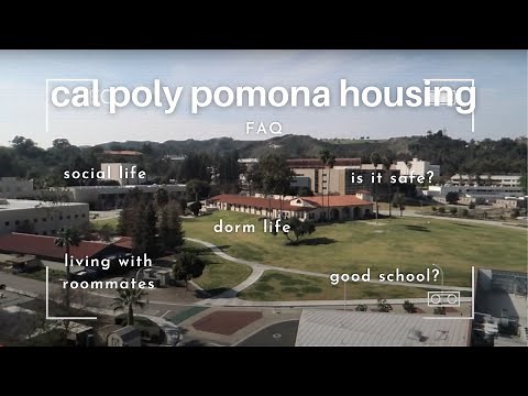 Cal Poly Pomona Housing Options & FAQ | social life, safety, things to know dorm life