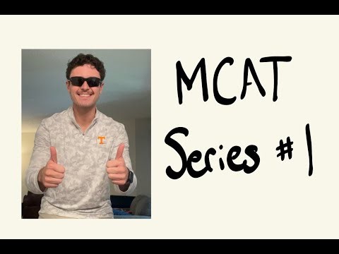 Chem/Phys - My MCAT Journey #1