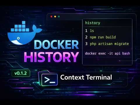 Docker container command history in Context Terminal