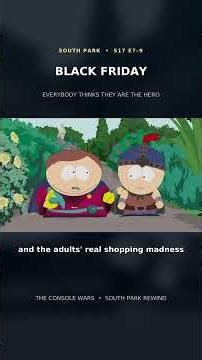 South Park Turned Black Friday Into Game of Thrones