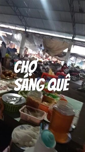chợ sáng ở quê có bạn nào nhớ không #mientay #shors