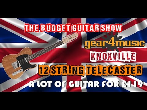 KNOXVILLE 12 STRING TELECASTER a lot of guitar for the price