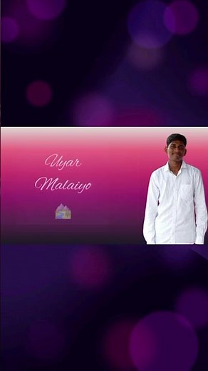 Uyar maliyo Song lyrics with My photo super or bad comment section sollunga