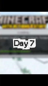 Day 7 💀🔥Playing one day of Minecraft everyday until the end of the year#minecraft #365dayschallenge