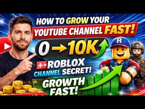 How to Grow Your Roblox YouTube Channel FAST (0 to 10K Subscribers Strategy)