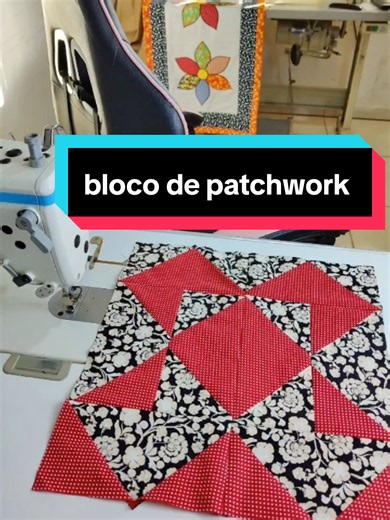 Como Fazer um Bloco de Patchwork com Retalhos