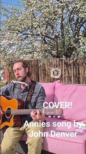 COVER song of "Annies Song" by John Denver #livemusic #countrymusic #acousticcover
