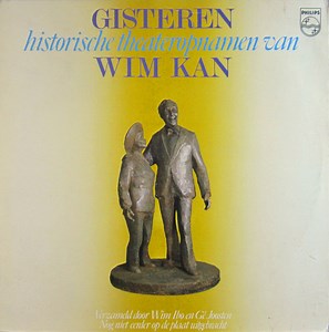 Wim Kan - Gisteren (Historische Theateropnamen Van Wim Kan)