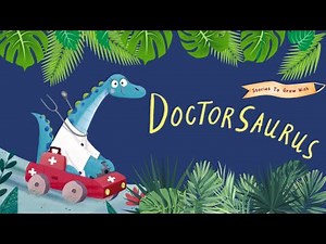 📖Kids Book Read Aloud: Doctorsaurus