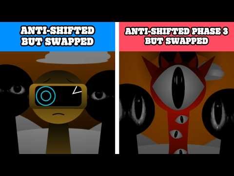 Incredibox Sprunki Anti-Shifted but Swapped vs Anti-Shifted Phase 3 but Swapped