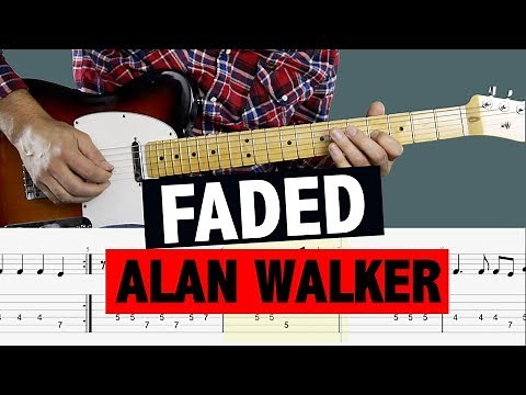 Alan Walker - Faded // Guitar Tutorial (MELODY + SHEETS)