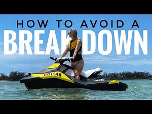 Jet Ski Beginners Guide | How To Avoid Breaking Down