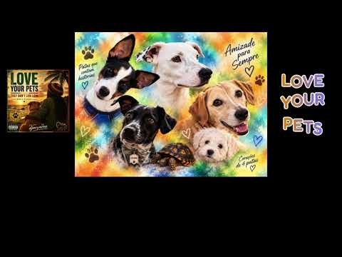 Love Your Pets (EN_PT Lyrics) 🐕🐈❤️