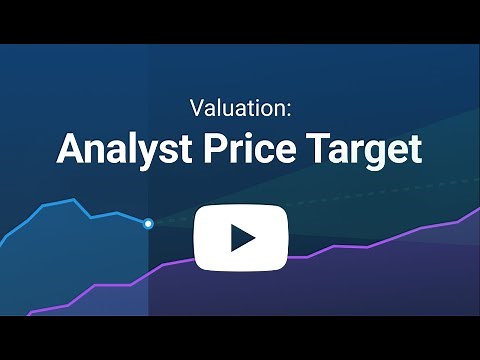 How to use Analyst Price Targets on Simply Wall St