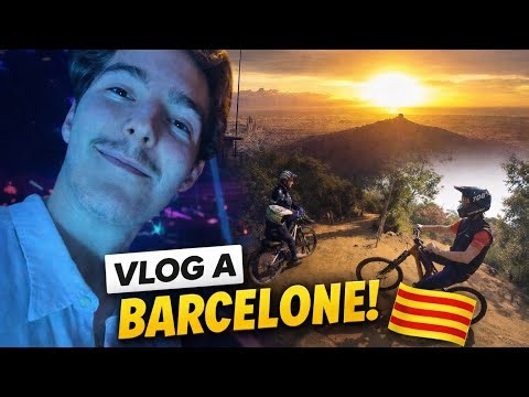 VLOG BARCELONE (avec l’acolyte Puechberty)