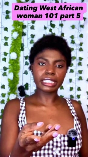 Rules for Dating a West African Woman