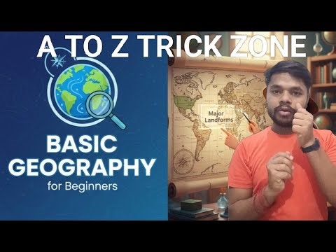 Basic geography beginer A TO Z TRICK ZONE
