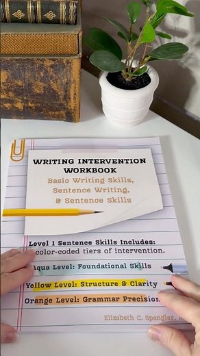 Writing Intervention Workbook: Basic writing skills, Sentence Writing, Sentence Skills