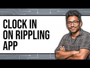 How To Clock In On Rippling App - Full Guide