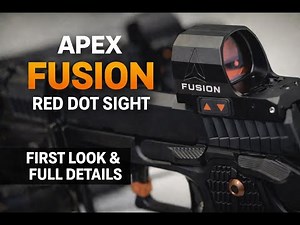 First look and detailed overview of the APEX Optic Fusion Red Dot Sight