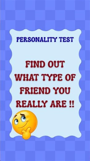 What Kind of Friend Are You? | Psychology Personality Test 👥💖#shorts