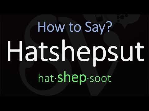 How to Pronounce Hatshepsut? (CORRECTLY) Egypt's 2d Female Pharaoh Name Pronunciation