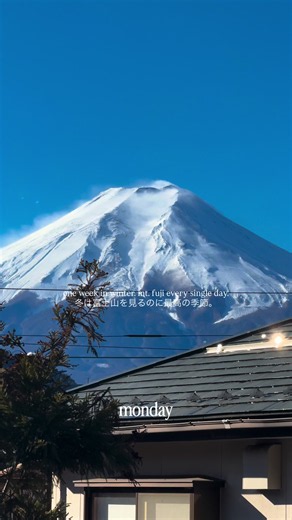 one week in winter. mt. fuji every single day. 冬は富士山を見るのに最高の季節。