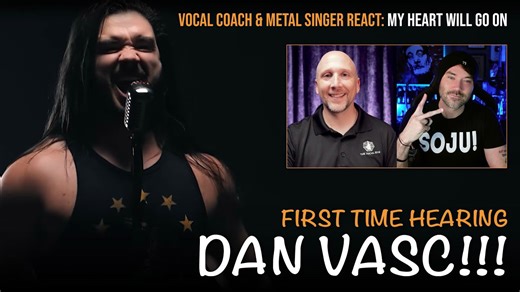 Dan Vasc – My Heart Will Go On | Vocal Coach & Co-Host John Reeves Reaction