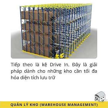 Khi nào nên dùng kệ Selective – Drive In – Push Back?