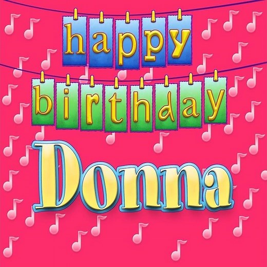 Happy Birthday Donna (Personalized)