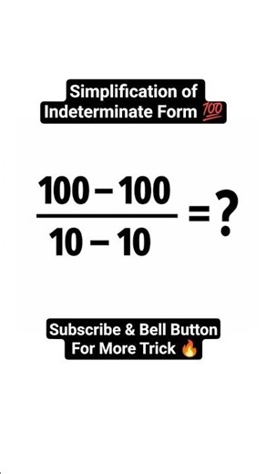 Simplification of Indeterminate Form | 0/0 Math Trick Explain #zerobyzero #mathexplained #maths #ytb