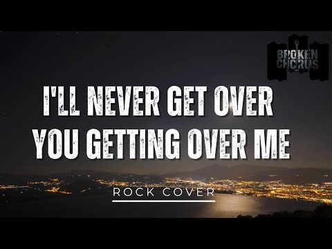 MYMP Rock Cover - I'll Never Get Over You Getting Over Me | Lyric Video