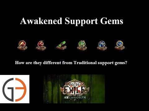 [POE 3.9] Awakened Support Gems: How are they different from traditional support gems?
