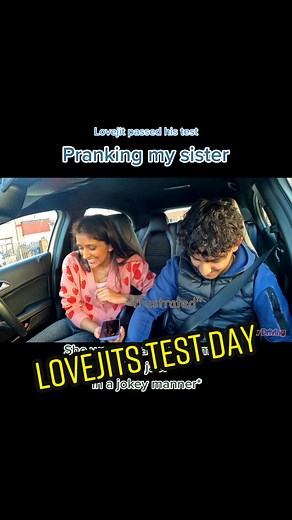 Lovejit Test Day: Nephew's Driving Lesson Prank