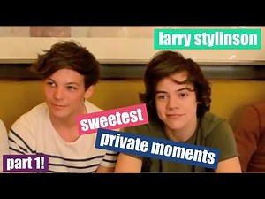larry stylinson sweetest private moments (part one!)
