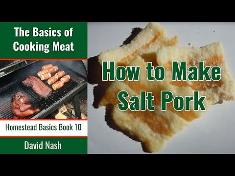 How to Make Salt Pork | Homemade Salt Cured Pork | Beginnings of Bacon!