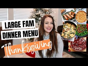 Thanksgiving Dinner Menu For a Large Family 2021- Thanksgiving Dinner Meal Plan Ideas