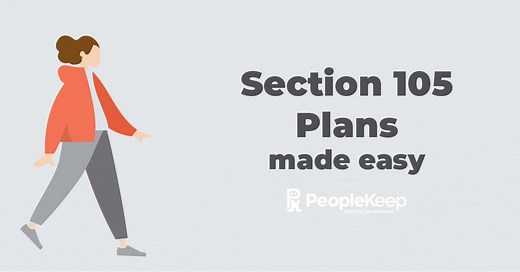 A Guide to Section 105 Plans | Section 105 Plans for Dummies