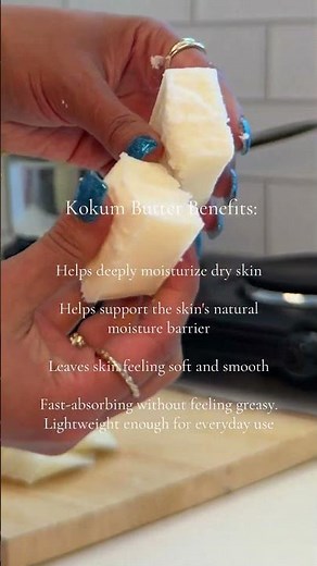 If you haven’t tried Kokum Butter yet...