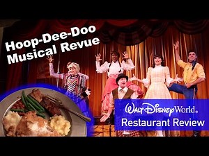 Hoop Dee Doo Revue - Walt Disney World Restaurant Review