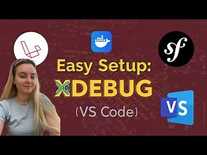 Code with me #8 | Easy set up Xdebug for VSCode | Step-by-step guide | Docker needed
