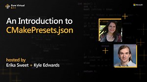 An Introduction to CMakePresets.json