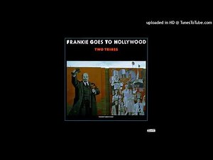 Frankie Goes To Hollywood – Two Tribes (Extended Re-Mix 1984)