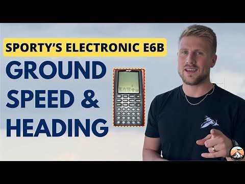 How to Calculate Ground Speed & Heading with an Electronic E6B