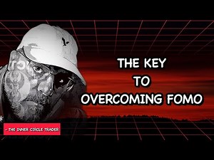 How To Overcome The Fear of Missing Out (FOMO) | The Inner Circle Trader